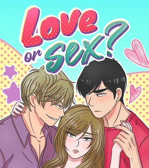 Love or Sex?
